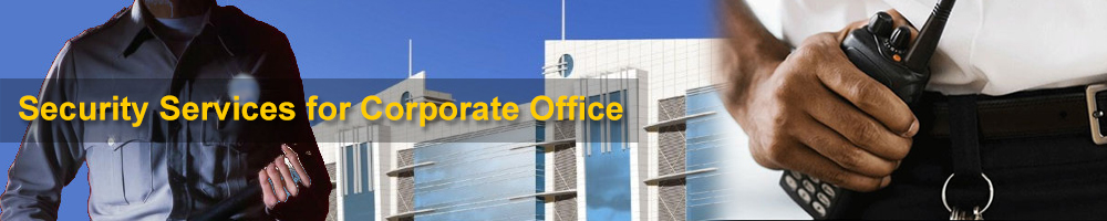 Security Services for Corporate Office